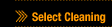 Navigate to Select Cleaning page